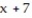 Provide an appropriate response. - If a fraction with denominator must be written as an equivalent fraction with denominator then the original fraction must be multiplied by in both the numerator and the denominator.
