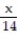 Solve the equation. -  +   =  