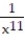 <strong>Simplify the expression. - (x?0)</strong> A) B) x<sup>11 </sup> C) x<sup>28 </sup> D)