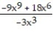 Choose the one alternative that best completes the statement or answers the question.Perform the division. Write the answer with positive exponents. -