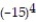 Determine whether the expression represents a number that is positive, negative, or zero. -