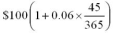 Evaluate the following correct to the cent:  <div style=padding-top: 35px> 