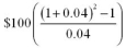 Evaluate the following correct to the cent:  <div style=padding-top: 35px> 