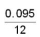 Convert the following fraction to its decimal equivalent and percent equivalent values, rounded to five figures:  <div style=padding-top: 35px> 