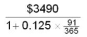 Evaluate the following accurate to the nearest cent:  <div style=padding-top: 35px> 
