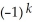 <strong>Let be a differential k-form, be a differential l-form, and be an m-form on a domain D . Find an expression for a product rule for the exterior derivative of the wedge product .</strong> A) d( ) = (d ) + d( ) + d( ) B) d( ) = (d ) (d ) (d ) C) d( ) = (d ) + d( ) + d( ) D) d( ) = (d ) + d( ) + d( ) E) d( ) = (d ) + d( ) + d( )