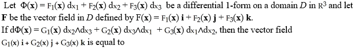 <strong> </strong> A) div( \bigtriangledown F) B) div(F) C) grad(F) D) curl(F) E) F