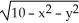 The two equations z = and z = in define a smooth manifold of dimension two in .