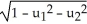 <strong>Let x = ( , , ) = ( , , ), J(u) = . Find det( J(u)).</strong> A) B) 1 C) d d D) d d E) d d