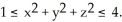 <strong>Use the Divergence Theorem to find the outward flux of F = across the boundary of the region </strong> A) 12 \pi B) 16 \pi C) 3 \pi D) \pi E) 60 \pi