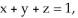 <strong>Evaluate , where F = y i + zx j + k and C are the positively oriented boundary of the triangle in which the plane with upward normal, intersects the first octant of space.</strong> A) B) - C) D) - E) -