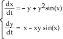 Use a suitable Liapunov function to show that the fixed point at the origin for the autonomous system is at least stable.