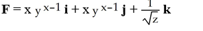 <strong>An equipotential surface of a conservative vector field F is given by + ln( ) = 12 for y, z > 0.Find F.</strong> A) B) C) D) E)