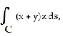 <strong>Evaluate the line integral where C is the curve y = x, z = 1 + , from (-1, -1, 2) to (1, 1, 2).</strong> A) 2 B) 1 C) 0 D) -1 E) -2