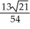 <strong>Evaluate the surface integral where S is the portion of the plane z = 2x - 4y above the region bounded by y = 0 , x = 1 and x = 3y in the xy-plane. </strong> A) B) C) D) E)