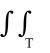 dA, where T is the triangular region enclosed by the straight lines y = -x, y = 7x, and y = x + 6 is an improper integral.