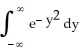 <strong>If I = , then I = , and so = , where R<sup>2</sup><sup> </sup> is the entire xy-plane. Evaluate this double integral by iterating it in polar coordinates and hence find the value of I.</strong> A) I = B) I = \pi C) I = D) I = E) I = 2 \pi
