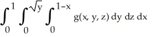 <strong>Express the iterated integral as an equivalent integral in which the outermost integral is with respect to x and the innermost is with respect to y.</strong> A) B) C) D) E)