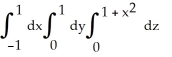 <strong>Find the volume of the solid that lies below the surface z = 1 + and above the region in the xy-plane bounded by the straight lines y = -x, y = x, and y = 1.</strong> A) V = B) V = C) V = D) V = E) V =
