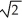 <strong>Let f(x,y) = where k is a constant real number. Find all values of k so that the function f is continuousat (0, 0).</strong> A) - or B) k R C) -1 or 2 D) 1 or -2 E) or -