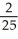 <strong>Find the scalar and vector projections of 2i -5j + k in the direction of 3i - 4k.</strong> A) scalar 2, vector (3i - 4k) B) scalar , vector (3i - 4k) C) scalar , vector (3i - 4k) D) scalar , vector (3i - 4k) E) scalar , vector (3i - 4k)