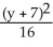 <strong>Find an equation of a hyperbola with vertices (3, 7) and (-3, 7) and = .</strong> A) - = 1 B) - = 1 C) - = 1 D) - = 1 E) - = 1