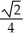 <strong>A circle passes through both foci of an ellipse and is tangent to the ellipse at two points. Find the eccentricity of the ellipse.</strong> A) B) C) D) E)