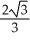 <strong>Find the slope of the curve x = 3 csc(t), y = 2 cot(t) at the point t = .</strong> A) B) - C) - D) E)