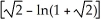<strong>Find the area of the surface generated by rotating y = , - \infty \le x \le 0 about y = 0.</strong> A) \pi square units B) \pi square units C) \pi square units D) + ln(1 + ) square units E) - ln(1 + ) square units