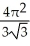 <strong>Find the area of the oval surface obtained by rotating the ellipse + 4 = 1 about its major axis (i.e., about the x-axis).</strong> A) - square units B) - square units C) + square units D) + square units E) - square units