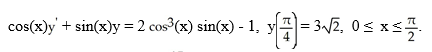 Solve the following initial-value problem:  