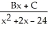 <strong>The correct form of the partial fraction decomposition for the function is given by</strong> A) + B) + + C) + D) + E) + +