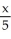 <strong>Evaluate dx.</strong> A) - + + C B) - + + C C) - + C D) - - + C E) + + C