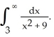 <strong>Evaluate, if convergent, </strong> A) B) C) D) E) diverges to \infty
