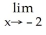 <strong>Use the table of values below to evaluate </strong> A) - B) - 2 C) D) - E)