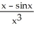 <strong>Evaluate the limit . </strong> A) B) C) 1 D) E)
