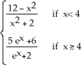 <strong>Find the equations of all horizontal asymptotes of f(x) = </strong> A) y = -1 and y = 5 B) y = -1 and y = 1 C) y = 3 D) y = -1 and y = 3 E) y = 1
