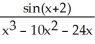 <strong>Find the equations of the vertical asymptotes of f(x) = </strong> A) x = 0, x = 12, and x = -2 B) x = 0, x = 6, and x = 4 C) x = 0 and x = 12 D) x = 12 and x = -2 E) x = 0, x = -8, and x = -3