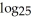 <strong>Simplify the expression - - (5)</strong> A) 1 B) 2 C) 5 D) 25 E)