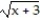 <strong>Solve the problem. -If f(x) = , g(x) = , and h(x) = 3x+ 9, find f(g(h(x))).</strong> A) +3 B) C) 3 + 9 D)