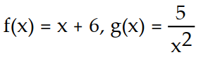 <strong>Express the given function as a composite of functions f and g such that y = f(g(x)). -y = + 6</strong> A) B) C) D)