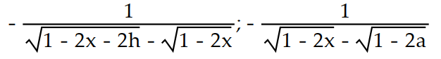 <strong>Simplify the difference quotients and for the following function. Rationalize the numerator when necessary. -f(x) = </strong> A) B) C) D)