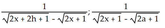 <strong>Simplify the difference quotients and for the following function. Rationalize the numerator when necessary. -f(x) = </strong> A) B) C) D)