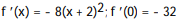 <strong>Calculate the derivative of the function. Then find the value of the derivative as specified. -f(x) = ; (0)</strong> A) B) C) D)