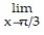 Use l'Hopital's Rule to evaluate the limit. -   