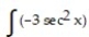 Find the most general antiderivative.       -  dx