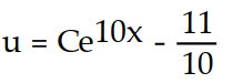 <strong>Find the general solution of the equation. - (x) = 10u + 11</strong> A) B) C) D)