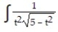 Integrate the function. -  dt
