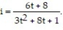 Solve the problem by integration. -The current i (in A) as a function of the time t (in s) in a certain electric circuit is given by   Find the total charge that passes a given point in the circuit during the first two seconds.