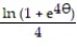<strong>Evaluate the integral. - d \theta </strong> A) + C B) + C C) 4 ln (1 + ) + C D) ln (1 + ) + C